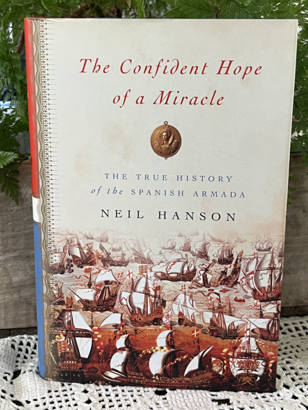 The Confident Hope of a Miracle